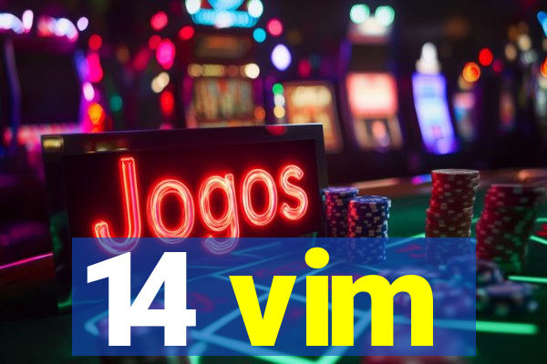 14 vim